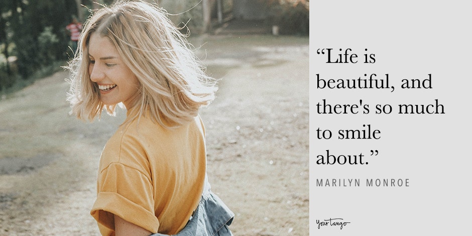 25 Inspirational Life Quotes To Remind You That Life Is Beautiful |  Yourtango