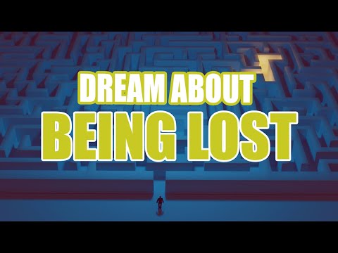 What Do Dreams About Being Lost Mean? - Sign Meaning